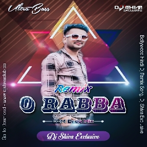O Rabba (Zamaana Deewana) EDM Drop Mix - Dj Shiva Exclusive